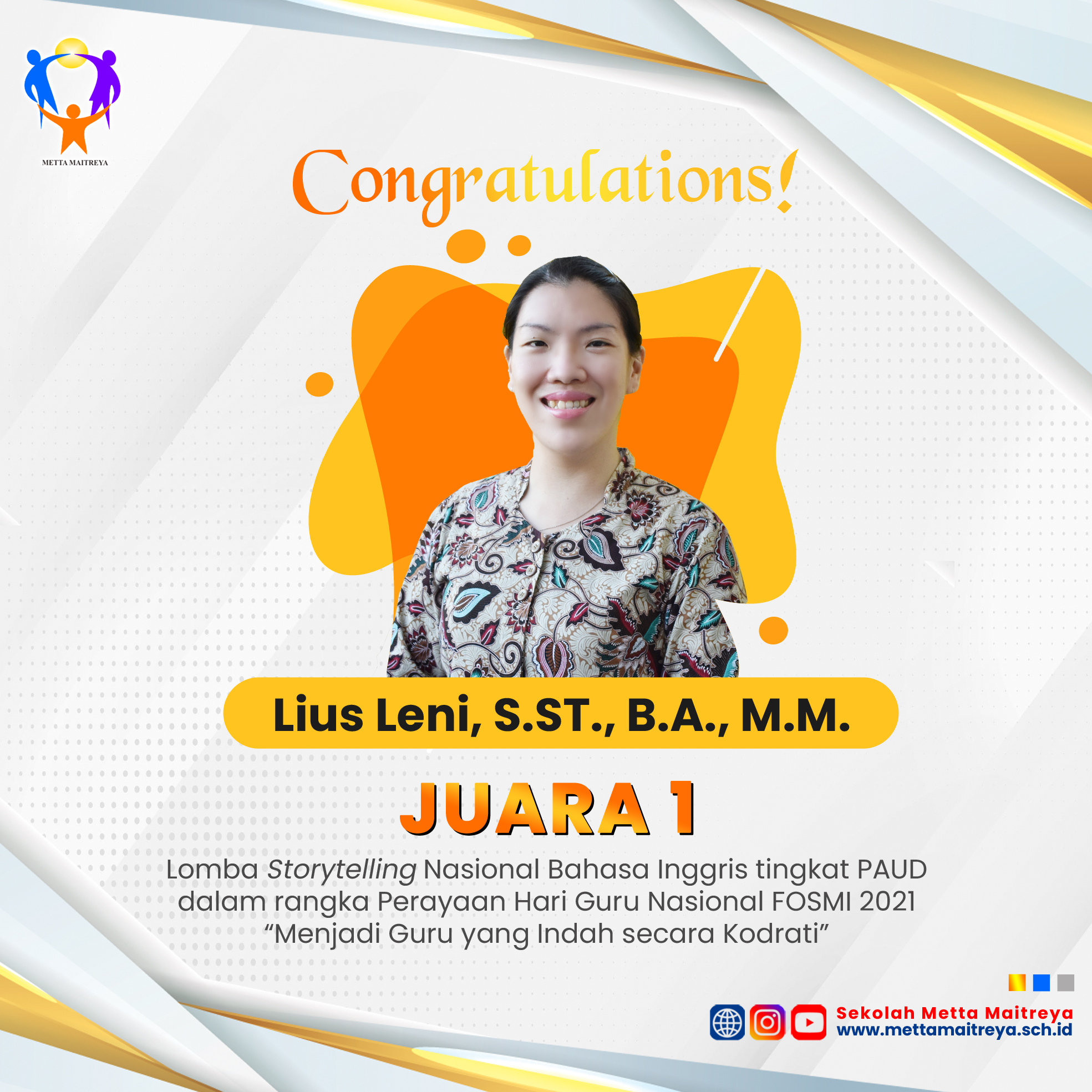 Juara Lomba Storytelling Nasional dan Speech Nasional dari FOSMI | SEKOLAH METTA MAITREYA